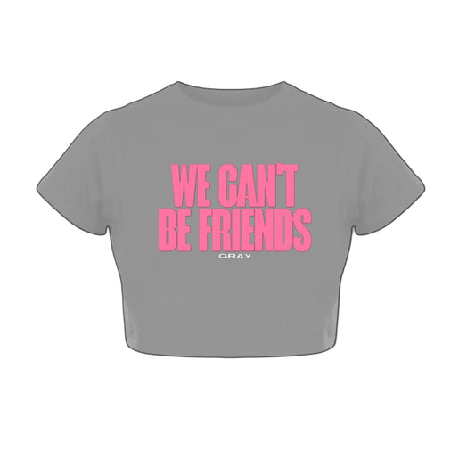 Gray We Can't Be Friends Tops