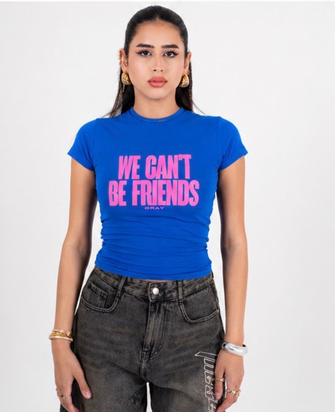 We Can't be friends Blue (Pink Edition)